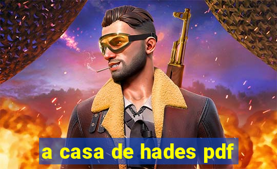 a casa de hades pdf